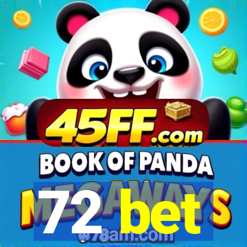 72 bet